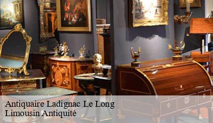 Antiquaire  ladignac-le-long-87500 Limousin Antiquité