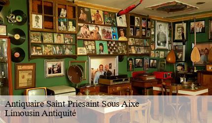 Antiquaire  saint-priesaint-sous-aixe-87700 Limousin Antiquité