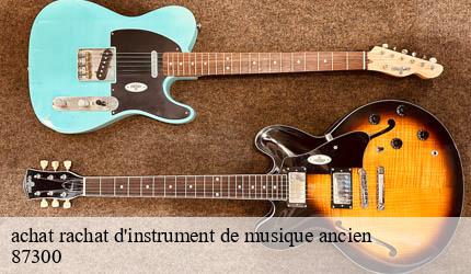 achat rachat d'instrument de musique ancien   saint-junien-les-combes-87300 Limousin Antiquité