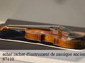 achat rachat d'instrument de musique ancien   le-vigen-87110 Limousin Antiquité